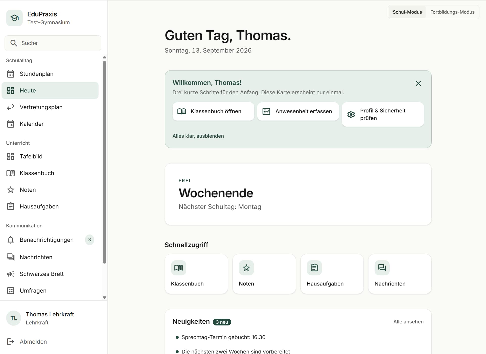 Persönliche Tagesübersicht mit Schnellzugriff auf Klassenbuch, Anwesenheit und Profil